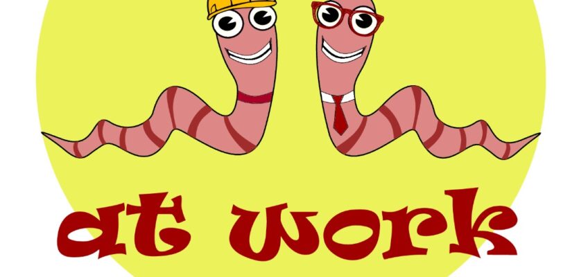 A poster for the worms at work event